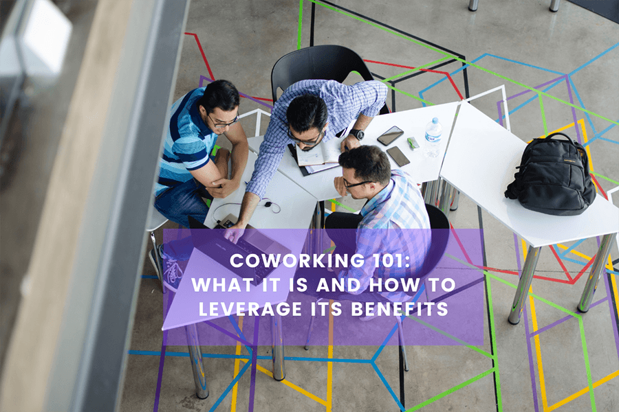 Coworking 101: What It Is and How to Leverage Its Benefits